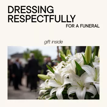 Funeral Outfit Checklist: What to Wear With Respect