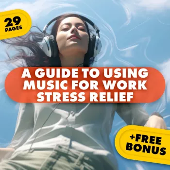 Music for Work Stress Relief: Focus, Reset, Unwind
