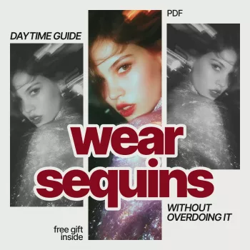 How to Wear Sequins in Daylight (Without Overdoing It)