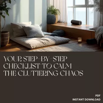 Decluttering Checklist for Anxiety: 10–20 Minute Reset