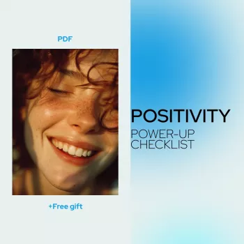 10-Minute Positivity Power-Up Checklist for Daily Motivation